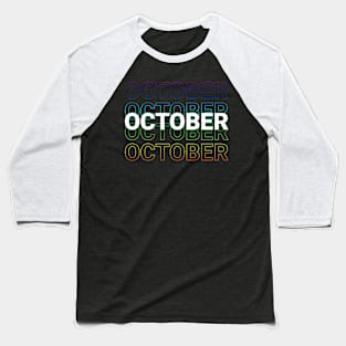 born in October Baseball T-Shirt